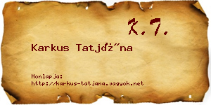 Karkus Tatjána névjegykártya